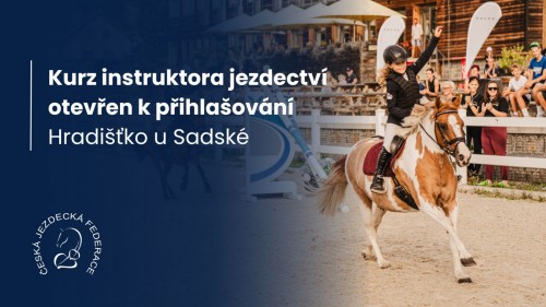 Kurz instruktora jezdectví otevřen k přihlašování - Hradišťko u Sadské